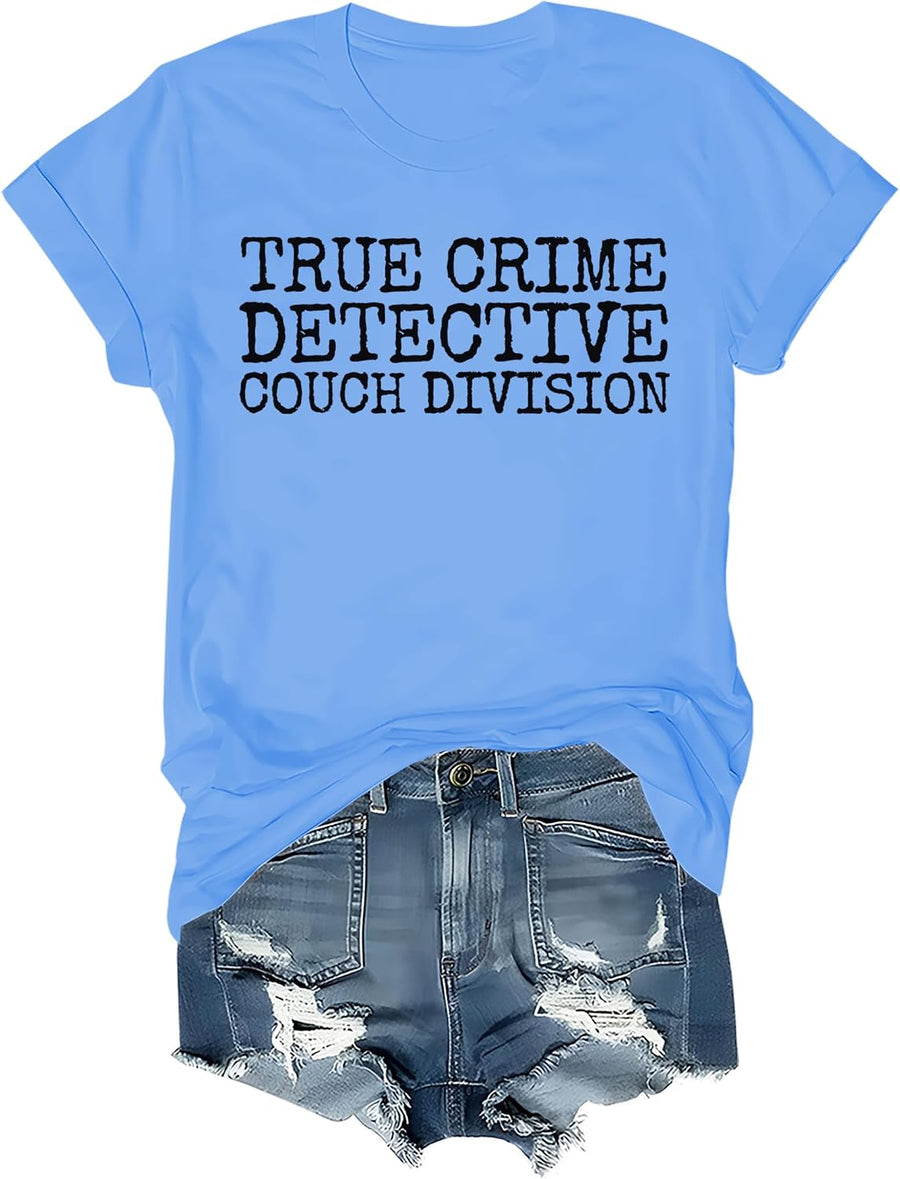 True Crime Detective Couch Division Shirt, True Crime Detective Couch Division T-Shirt - Sky Blue