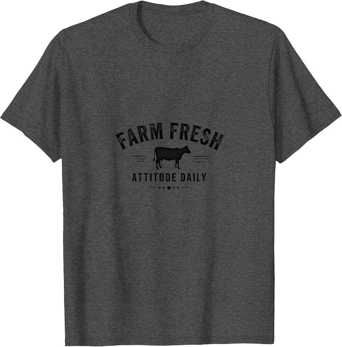 Farm Fresh Attitude Daily Cow Graphic Design T-Shirt - Dark Heather Grey