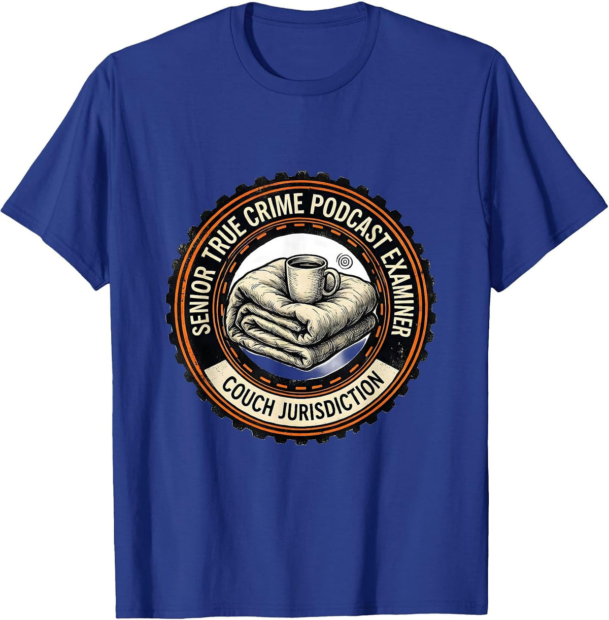Senior True Crime Podcast Examiner, Couch Jurisdiction T-Shirt - Royal Blue