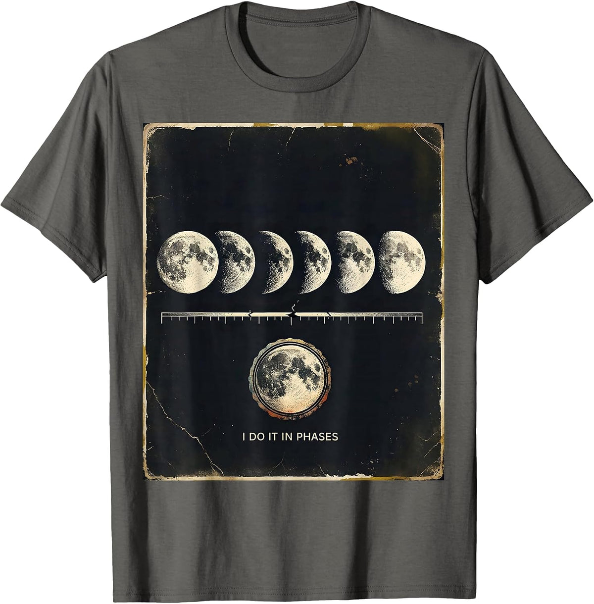 I Do It In Phases Distressed Lunar Phase Astronomy Science T-Shirt - Asphalt Grey