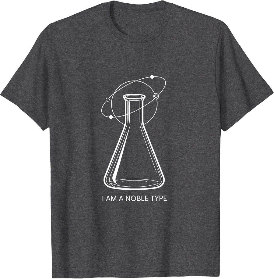 Men's I Am A Noble Type Funny Science Chemistry Nerd Gift T-Shirt - Dark Heather Grey