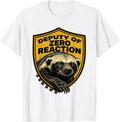 Men's Deputy Of Zero Reaction Funny Honey Badger Meme Animal Humor T-Shirt - White