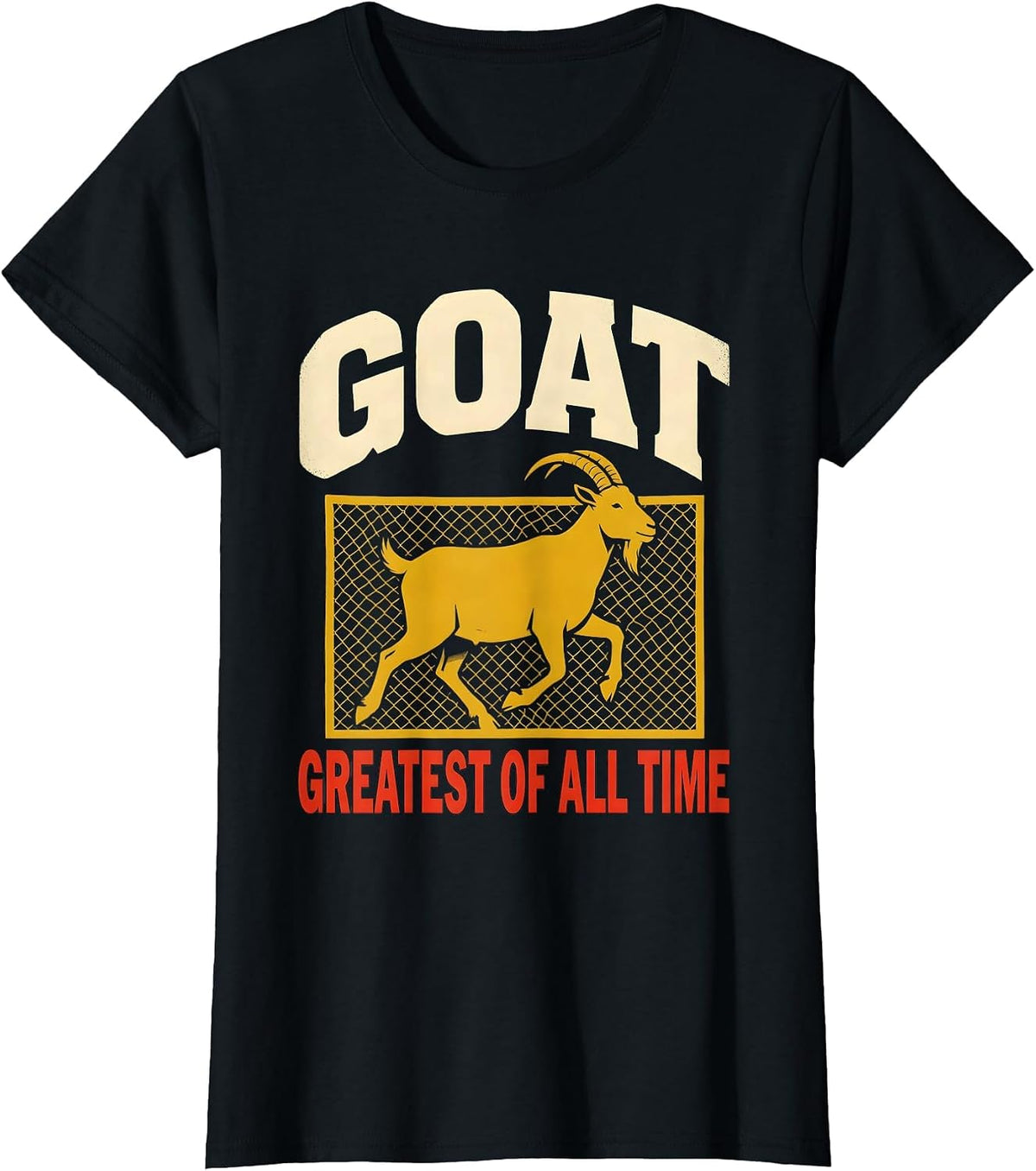GOAT Greatest Of All Time Funny Goat Lover Animal Humor T-Shirt - Black
