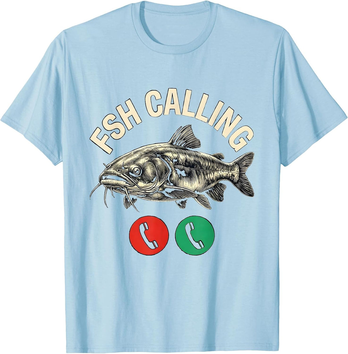 Men's Fsh Calling Funny Fishing Meme Phone Call Parody T-Shirt - Baby Blue