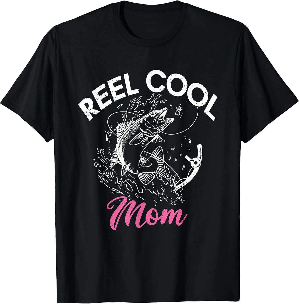 Reel Cool Mom Angling Hunting Fishing T-Shirt - Black