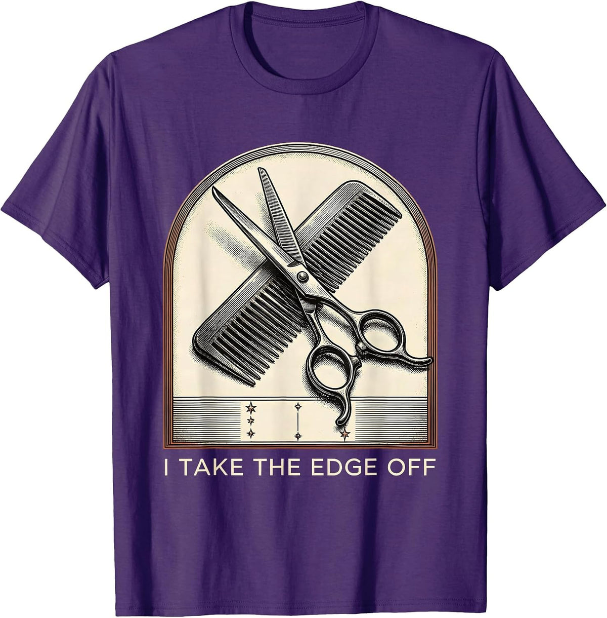 I Take The Edge Off Funny Hairdresser Barber Trade Humor T-Shirt - Purple