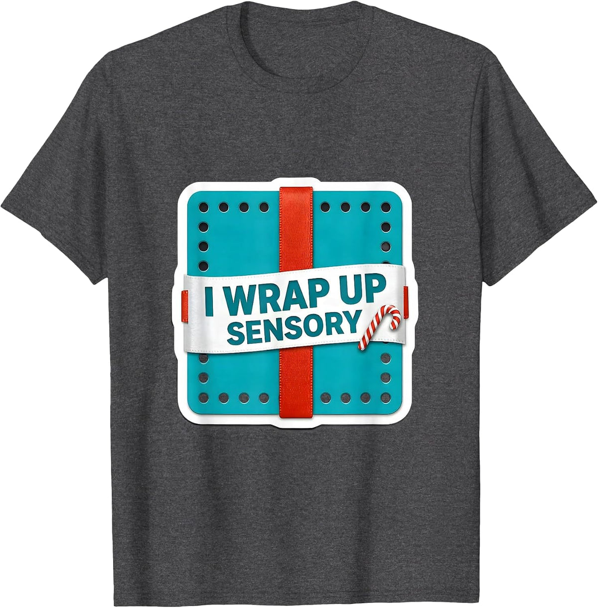 Men's I Wrap Up Sensory Occupational Therapist Christmas Holiday T-Shirt - Dark Heather Grey