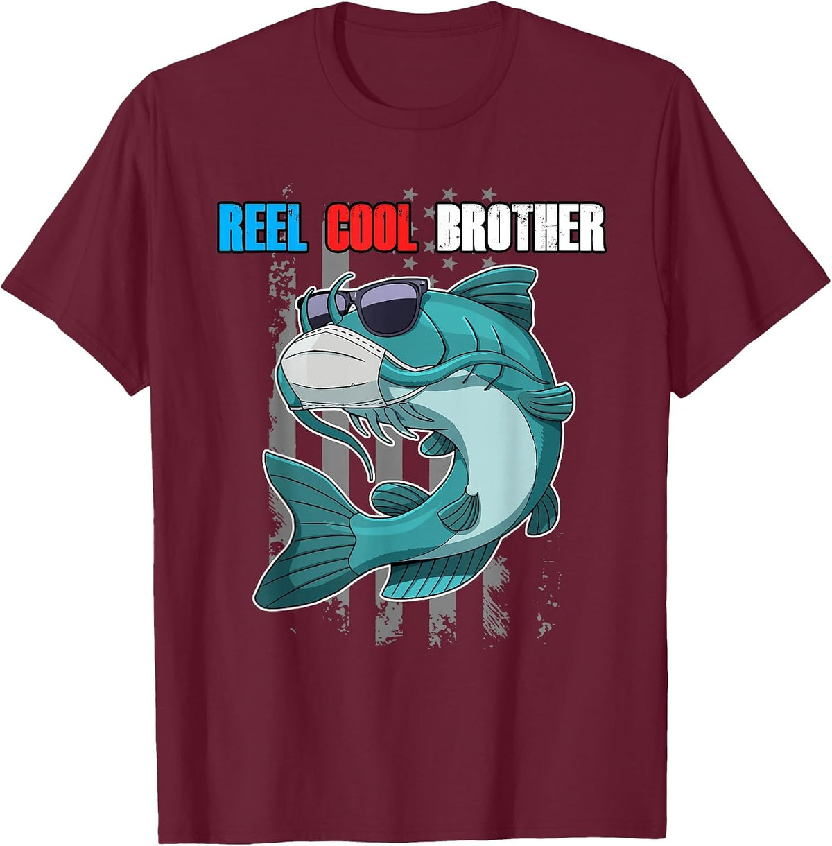 Reel Cool Brother Fish Sunglasses Facemask USA Flag Fishing T-Shirt - Burgundy
