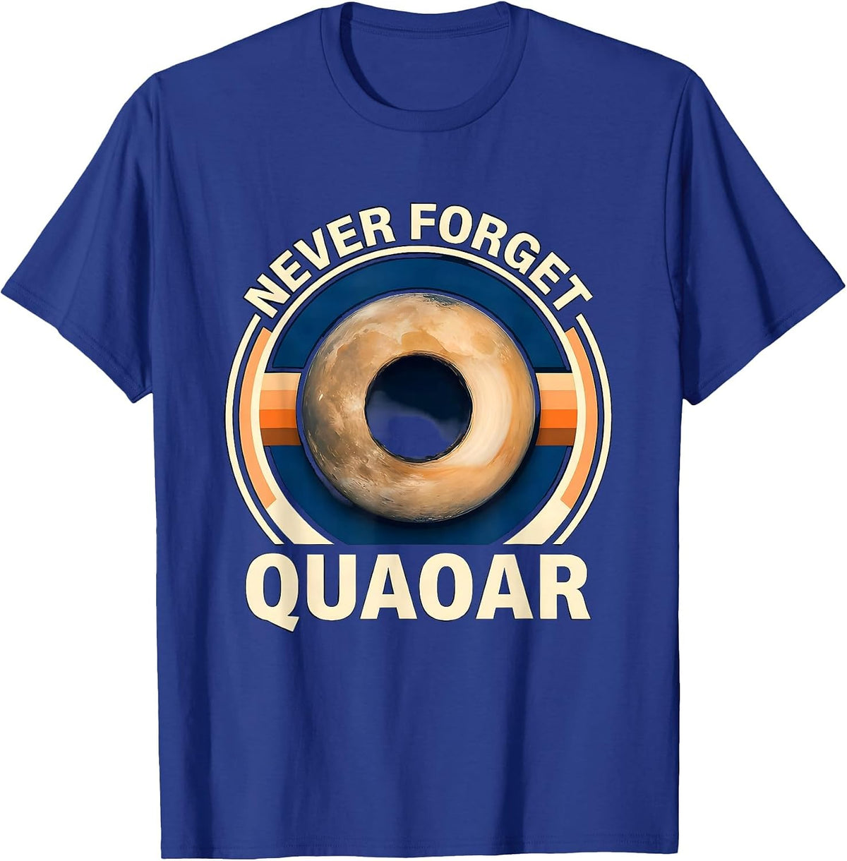 Never Forget Quaoar Retro Space Humor Astronaut Back To T-Shirt - Royal Blue
