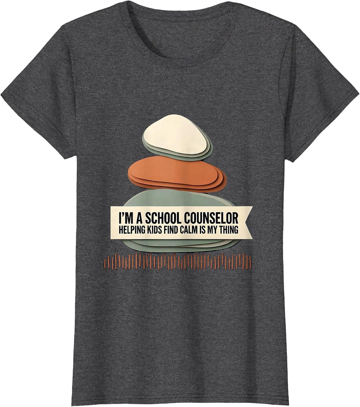 Women's I'm a School Counselor—Helping Kids Find Calm Is My Thing T-Shirt - Dark Heather Grey