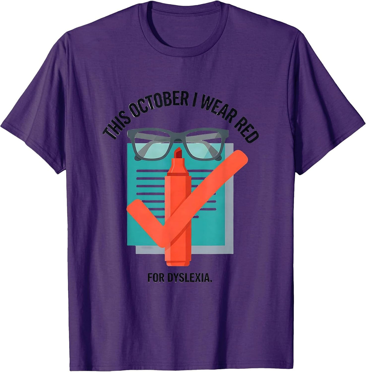 This October I Wear Red For Dyslexia Dyslexia Awareness T-Shirt - Purple