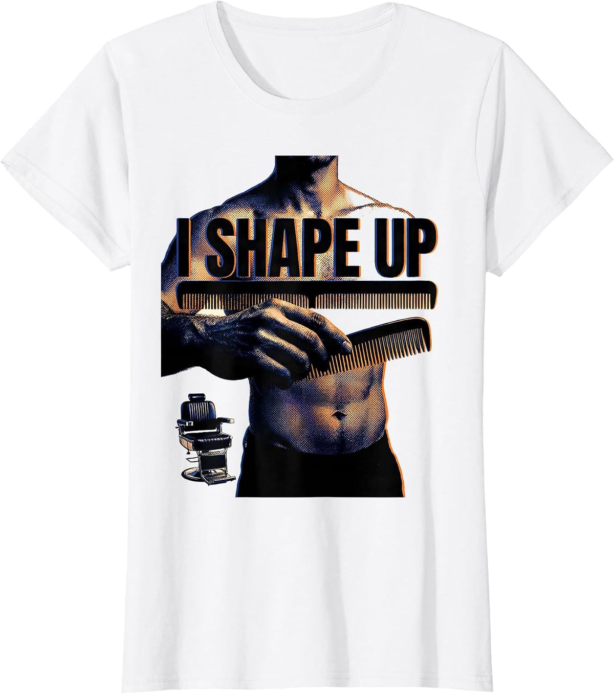 Women's I Shape Up Fashion Editorial Hairdresser Barber Gift T-Shirt - White