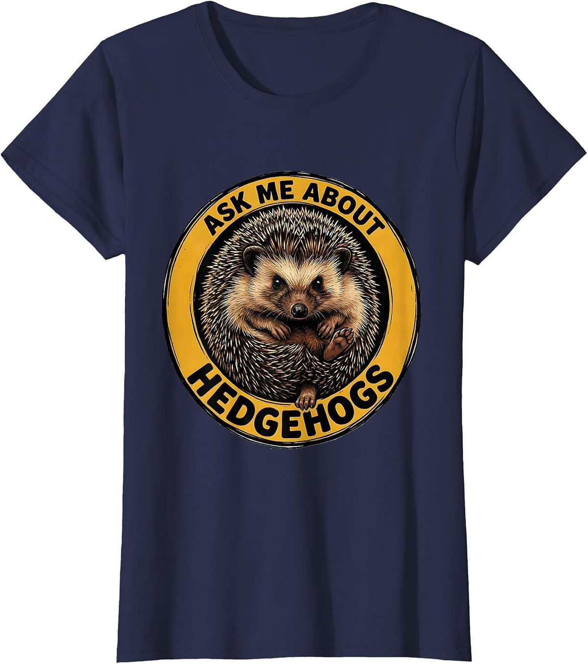 Women's Ask Me About Hedgehogs Just A Girl Who Loves Hedgehog Fan T-Shirt - Navy Blue