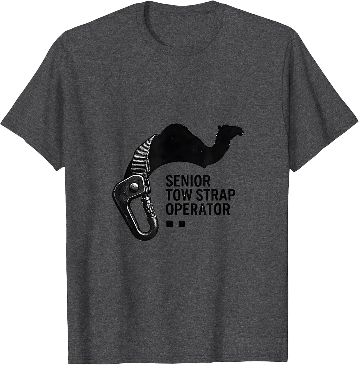 Men's Senior Tow Strap Operator Funny Tow Truck Raunchy Humor T-Shirt - Dark Heather Grey
