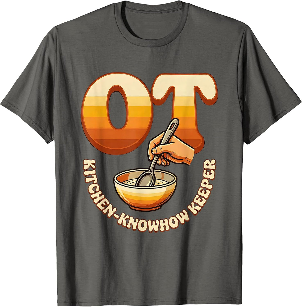 OT Kitchen-Knowhow Keeper Retro Occupational Therapy T-Shirt - Asphalt Grey