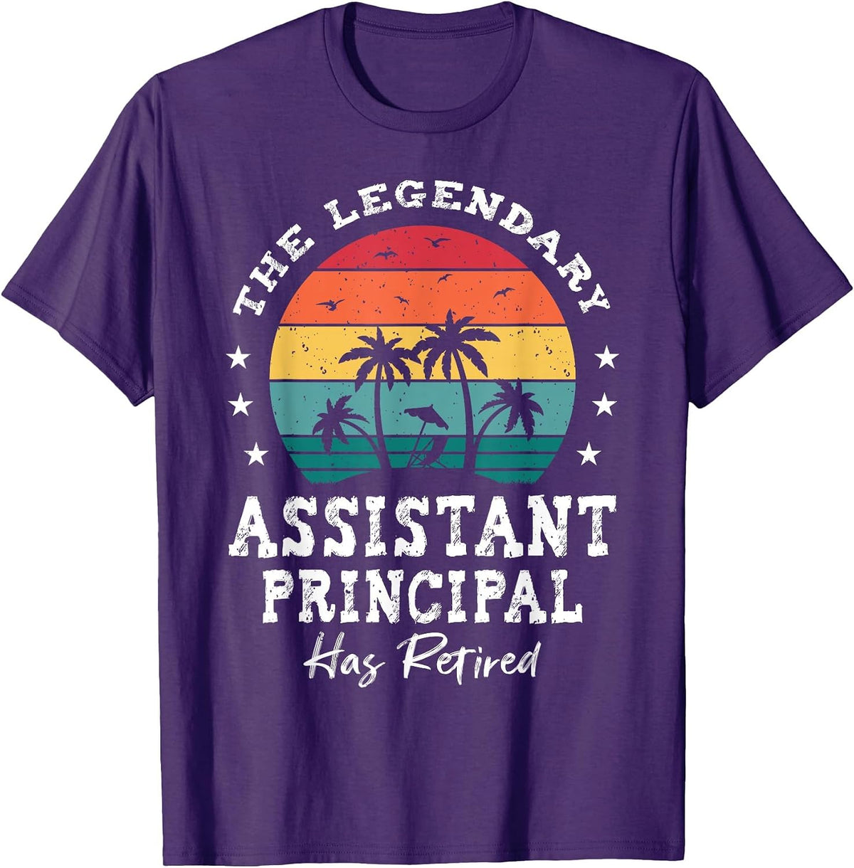 Legendary Retired Assistant Principal T-Shirt - Purple