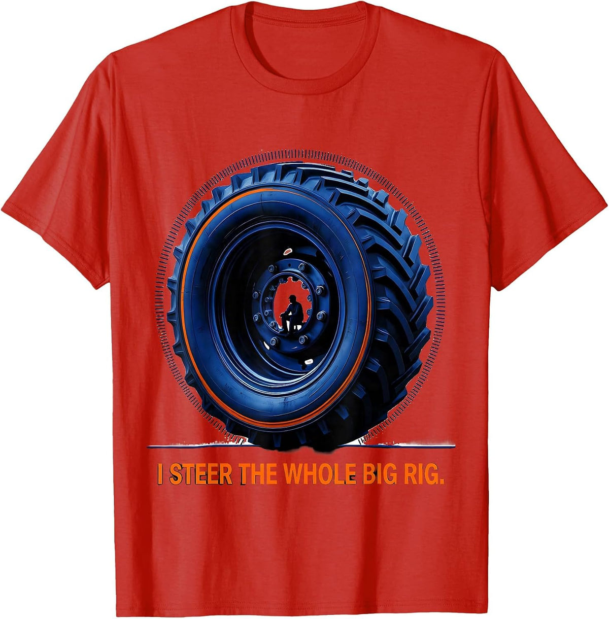 Men's I Steer The Whole Big Rig Geometric Truck Lover Toddler T-Shirt - Red