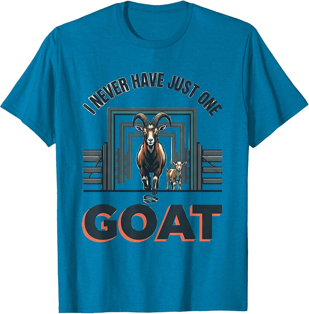 I Never Have Just One Goat Funny Goat Lover Farmer Humor T-Shirt - Sapphire Blue