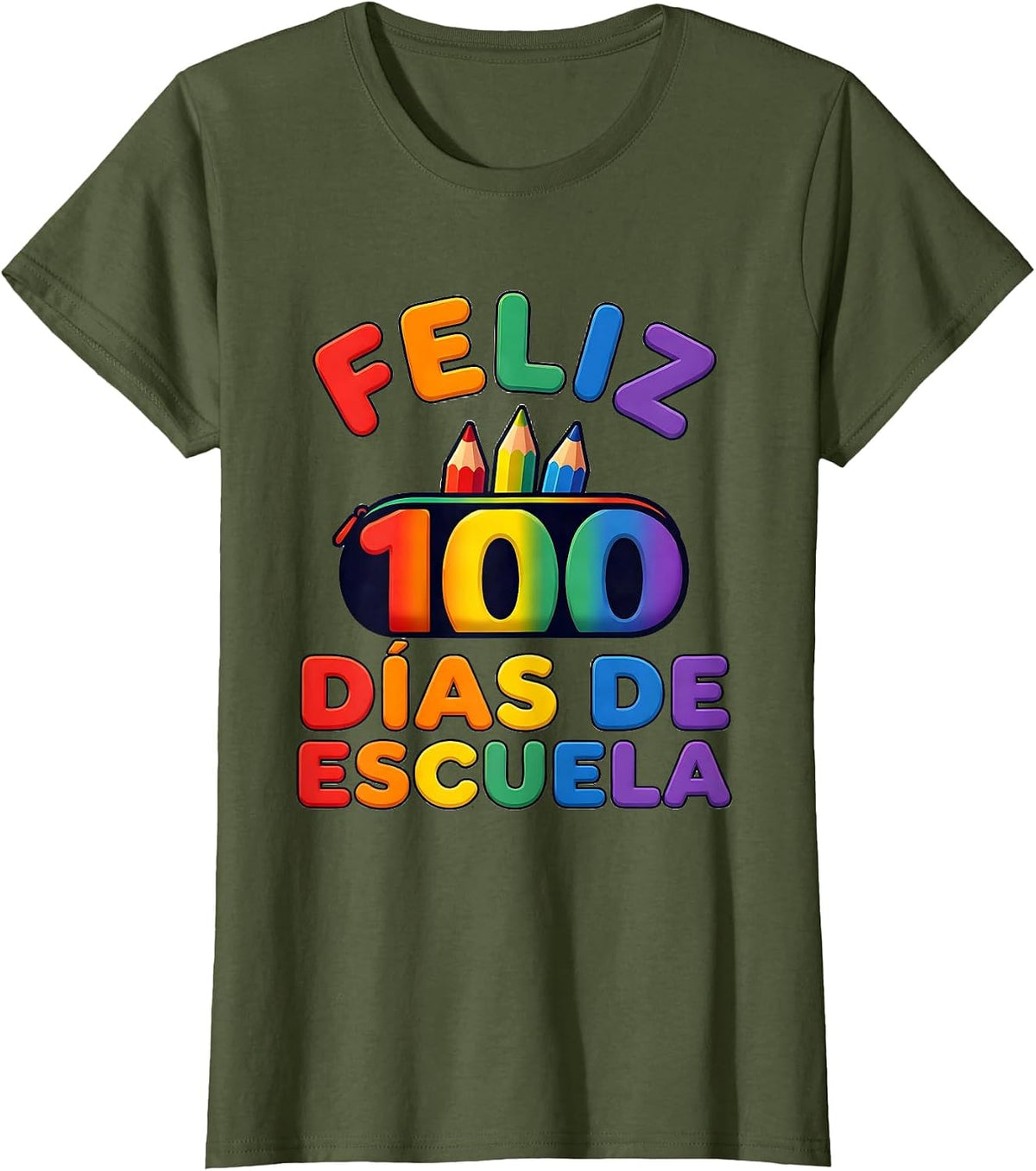 Women's Feliz 100 días de escuela Colorful Spanish Teacher 100th Day T-Shirt - Olive Green
