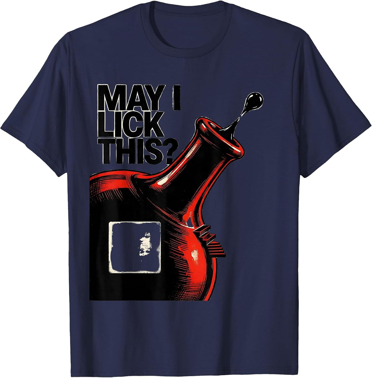 May I Lick This Funny Periodic Table Science Teacher Joke T-Shirt - Navy Blue