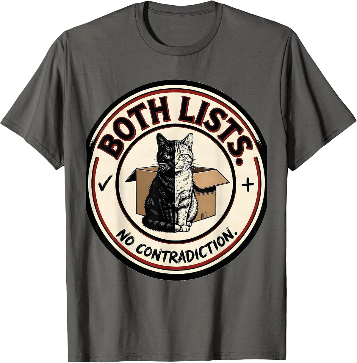 Both Lists No Contradiction Funny Quantum Physics Cat Owner T-Shirt - Asphalt Grey