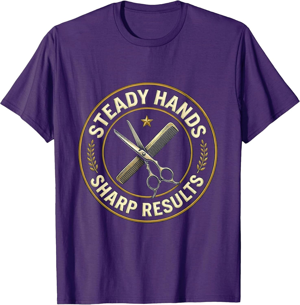 Steady Hands Sharp Results Funny Barber Bald Men Humor T-Shirt - Purple