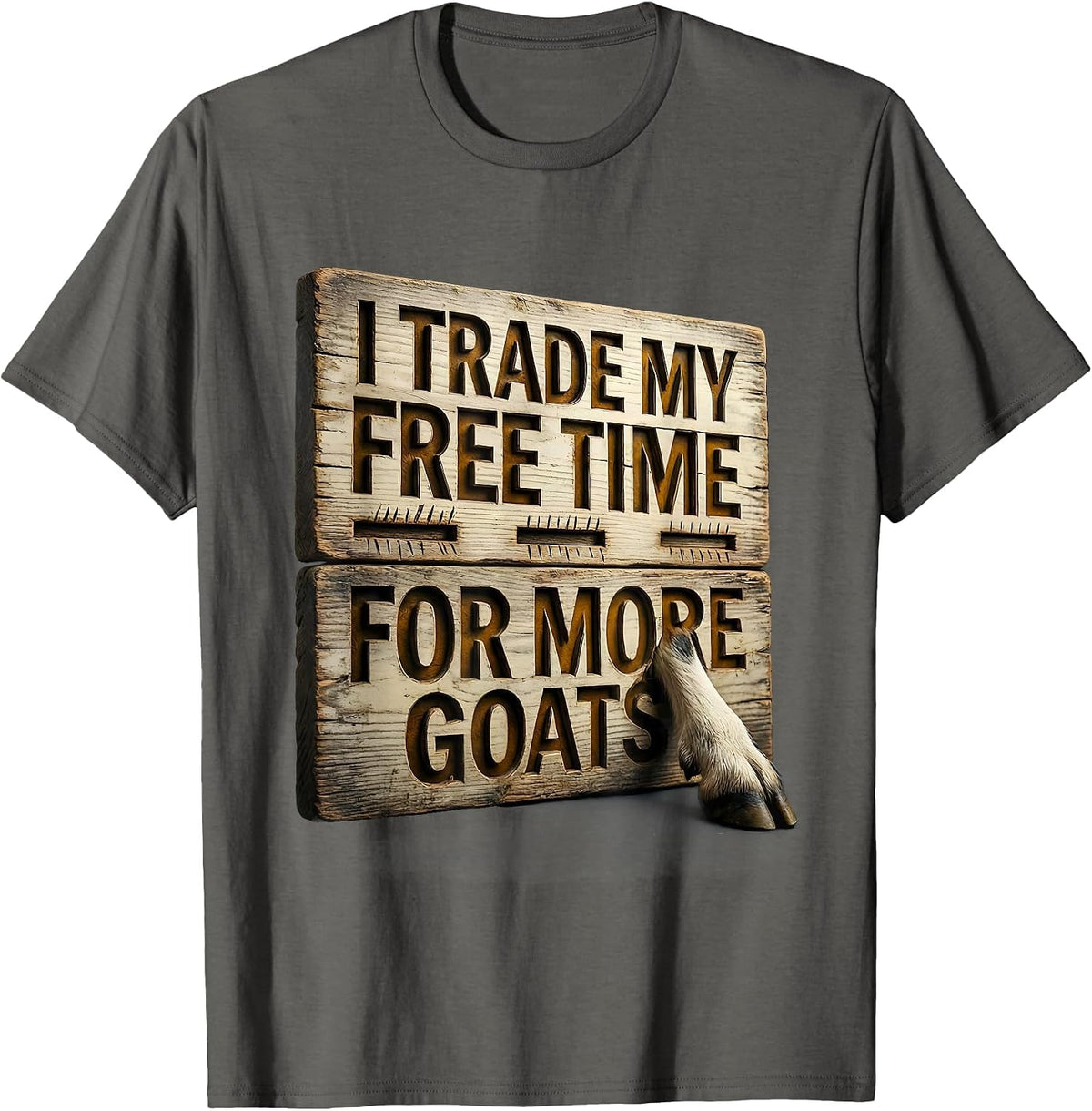 Men's I Trade My Free Time For More Goats Funny Goat Lover Farmer T-Shirt - Asphalt Grey