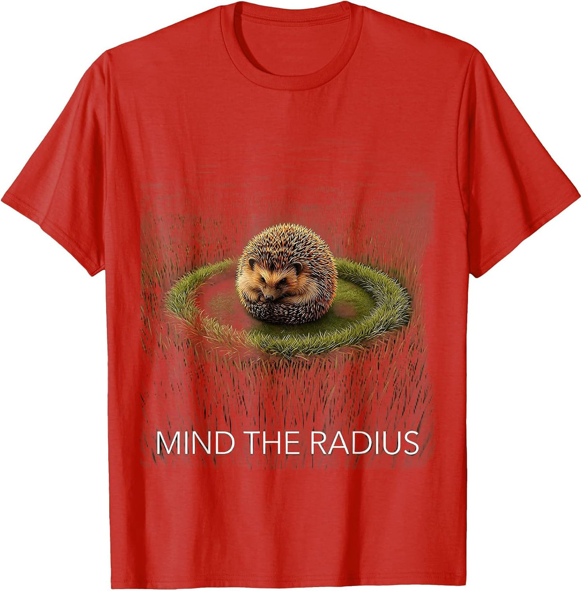 Men's Mind The Radius Cute Hedgehog Animal Lover Humor T-Shirt - Red