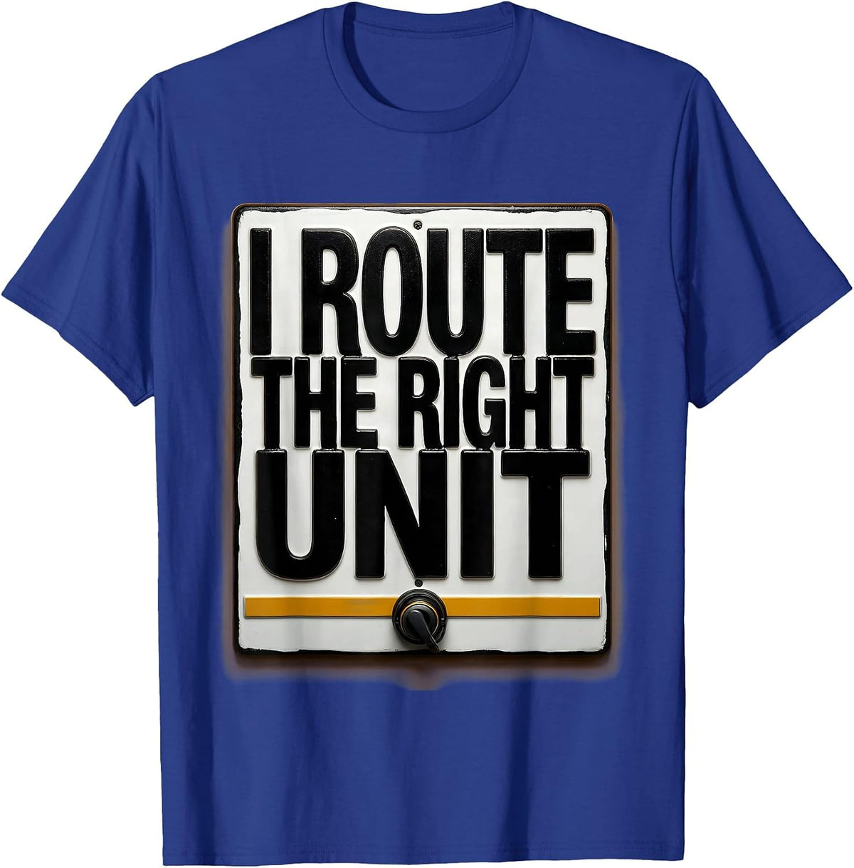 I Route The Right Unit Thin Gold Line 911 Dispatcher Gift T-Shirt - Royal Blue