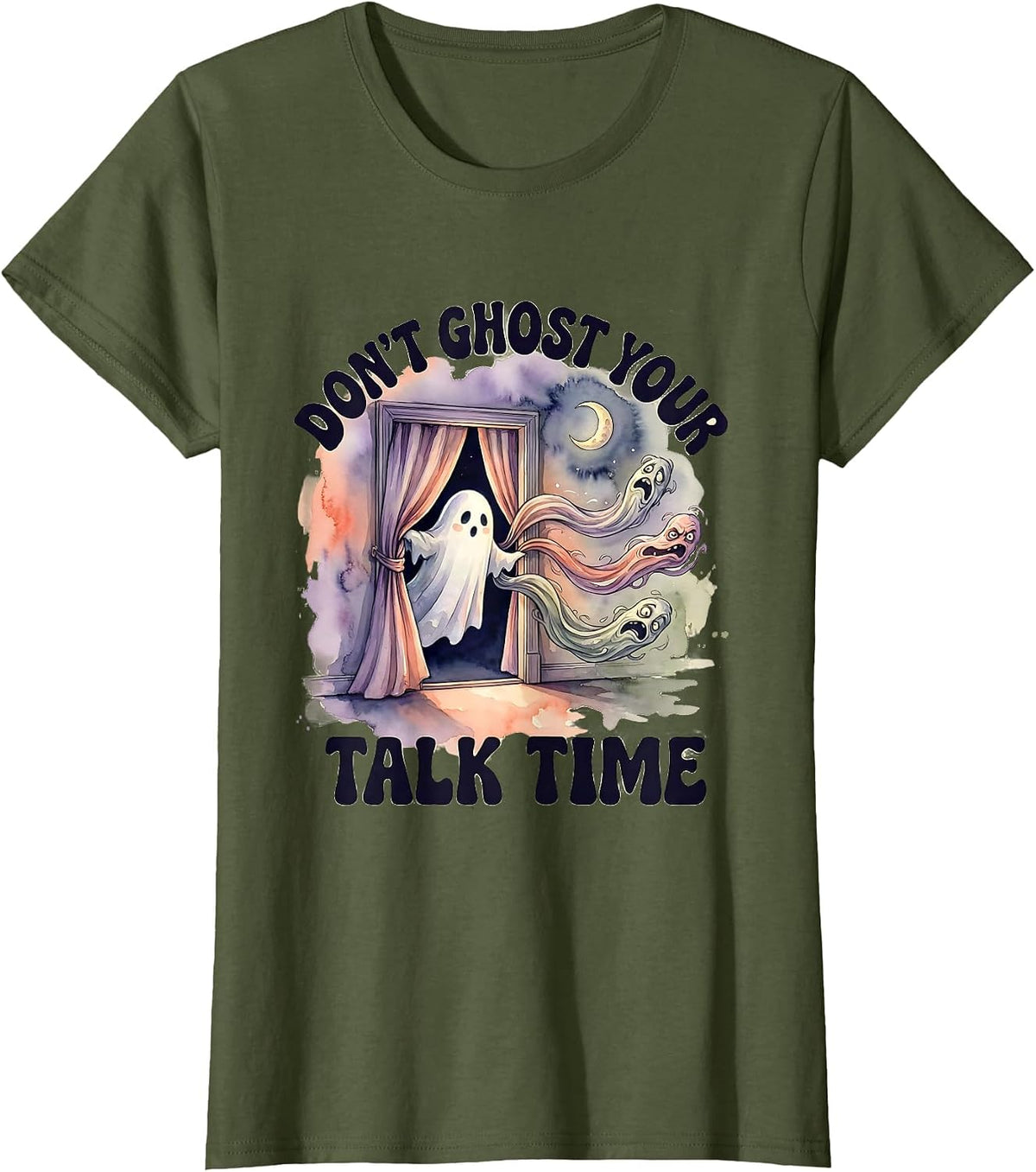 Women's Don't Ghost Your Talk Time Watercolor Ghost Mental Health T-Shirt - Olive Green