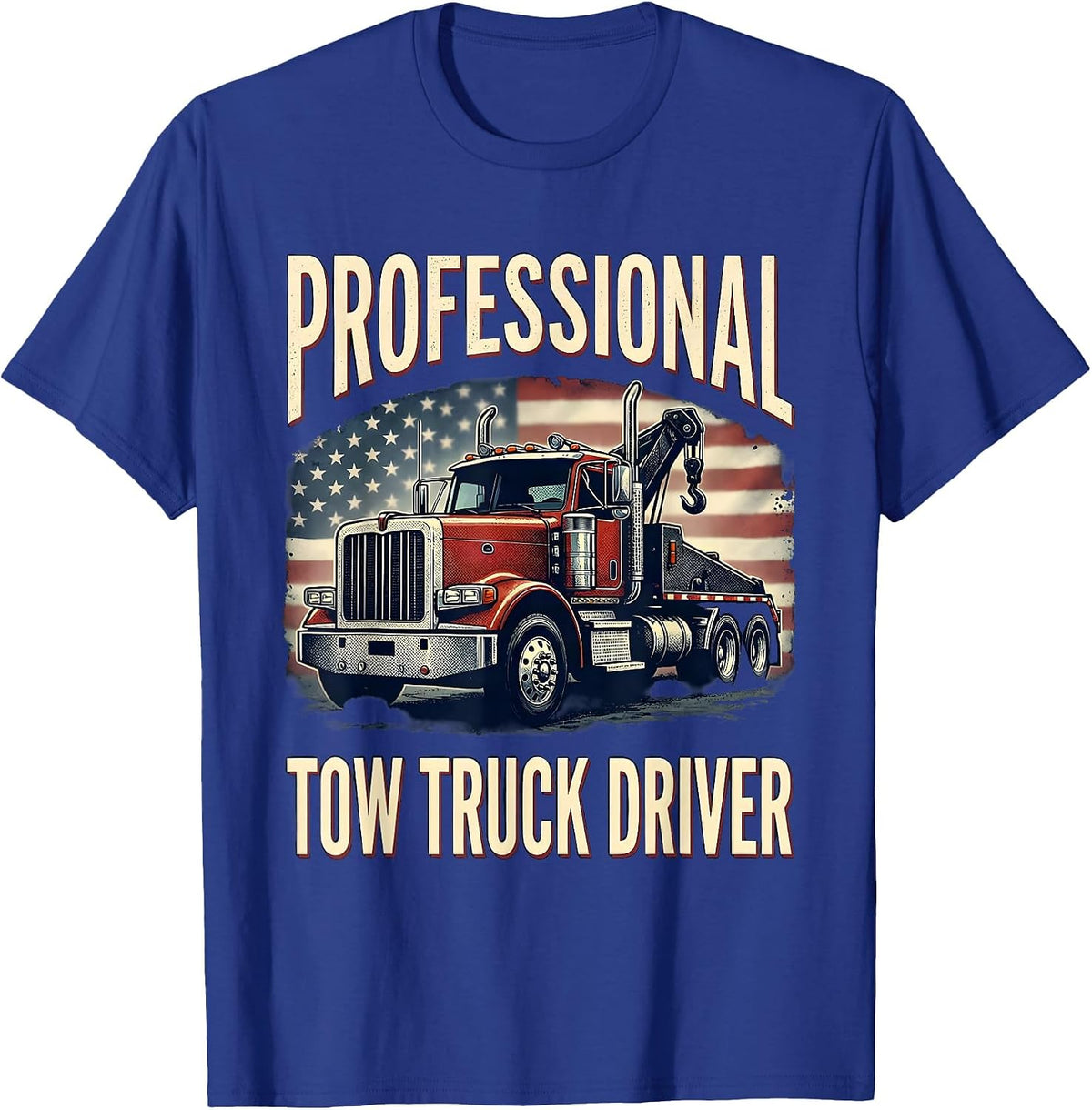 Professional Tow Truck Driver Patriotic American Flag T-Shirt - Royal Blue