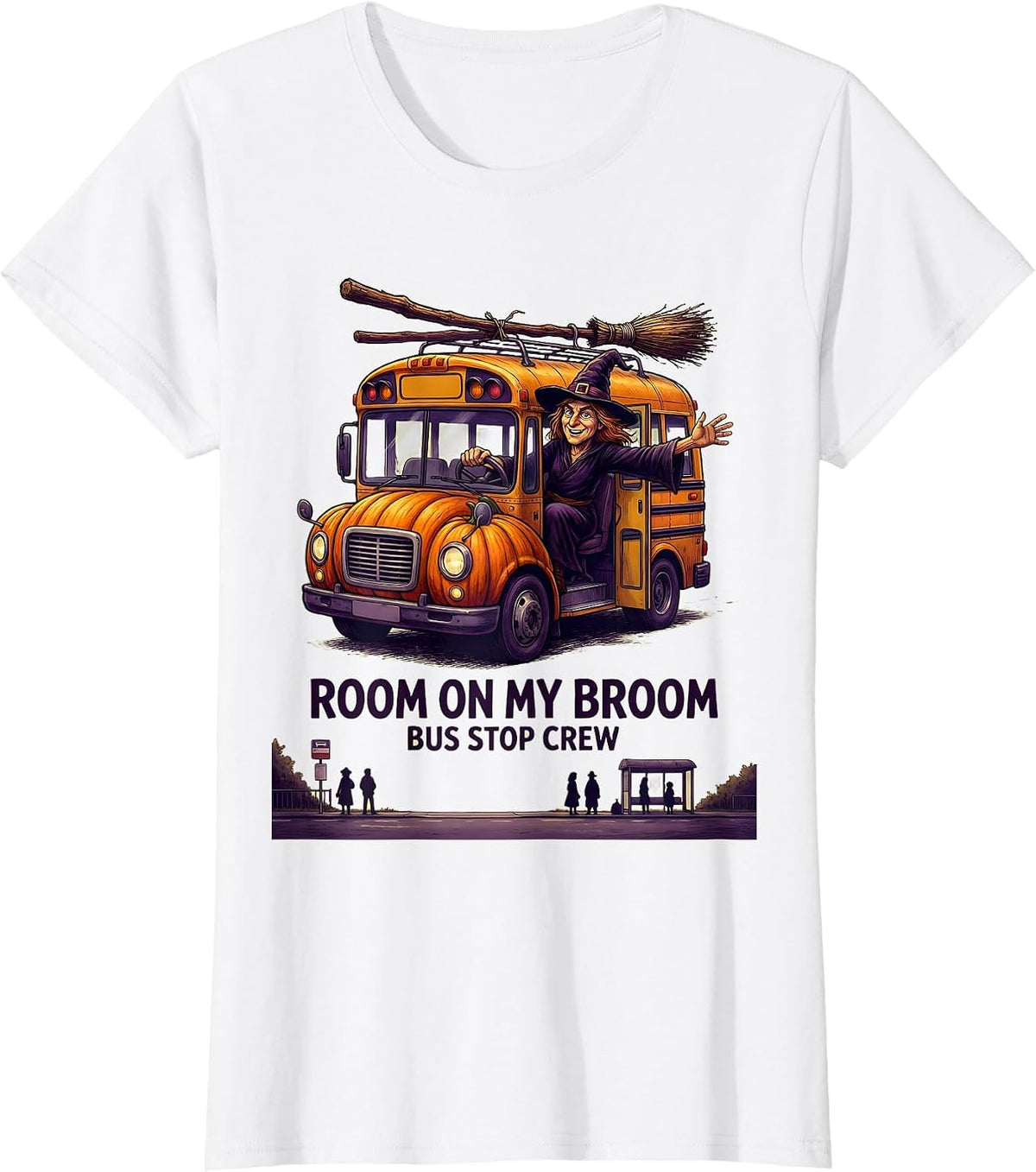 Women's Room On My Broom Bus Stop Crew Funny Halloween Teacher T-Shirt - White