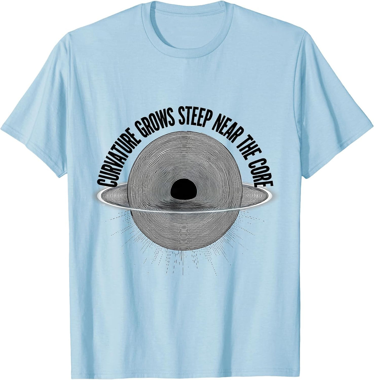 Men's Curvature Grows Steep Near The Core Astrophysics Physics T-Shirt - Baby Blue