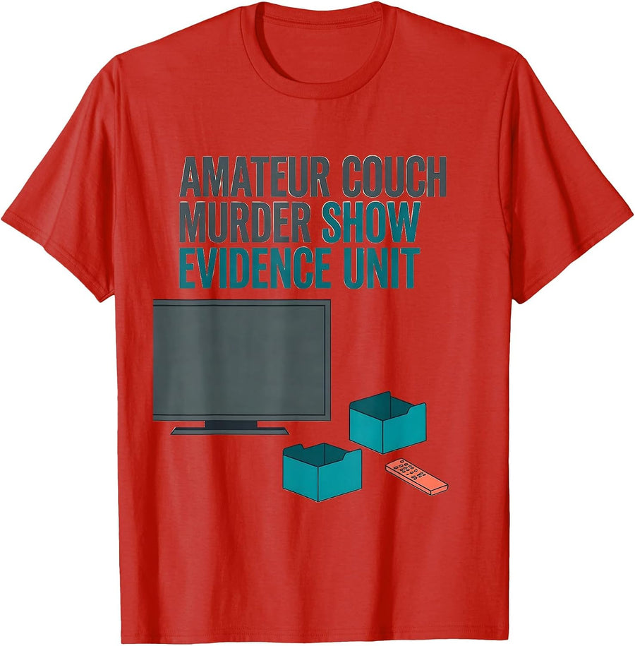 Men's Amateur Couch Murder Show Evidence Unit True Crime Fan T-Shirt - Red