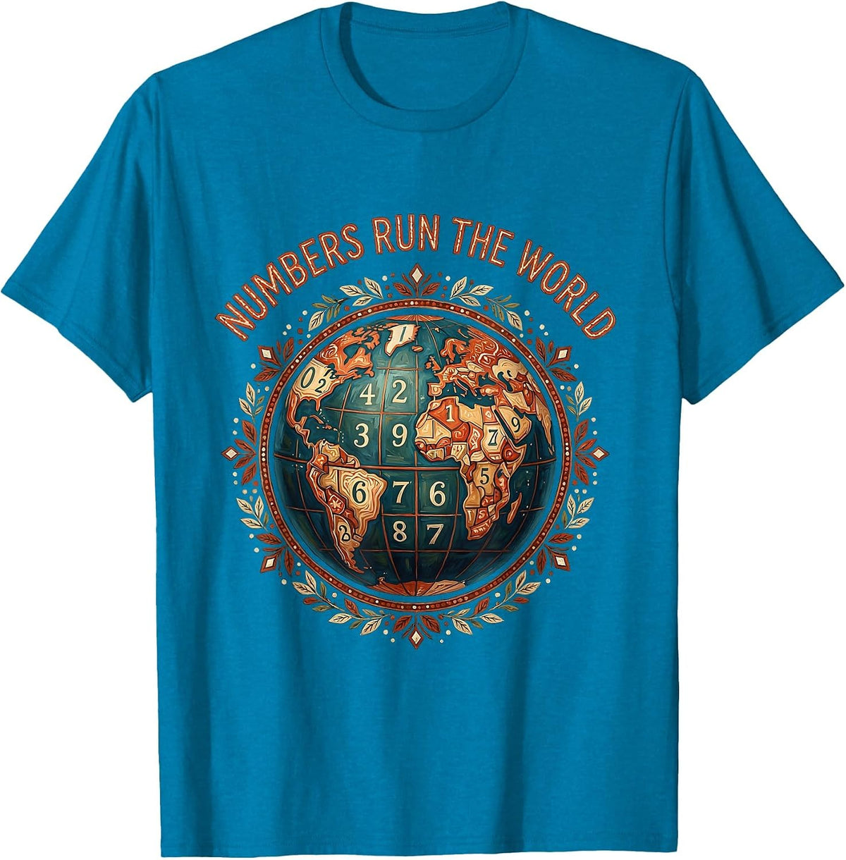 Numbers Run The World Math and Finance Design T-Shirt - Sapphire Blue