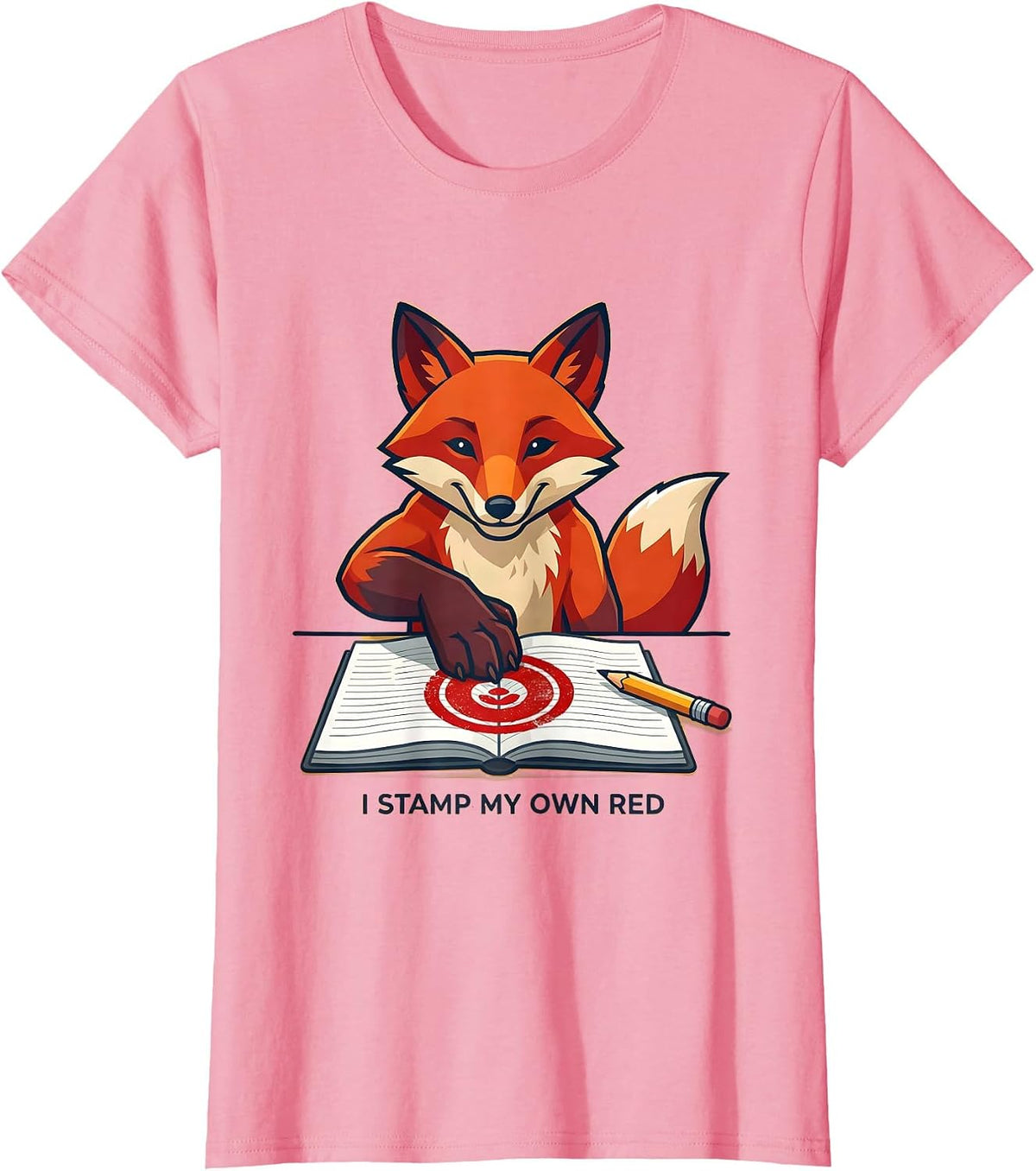 Women's I Stamp My Own Red Dyslexia Awareness Month Neurodiversity T-Shirt - Pink
