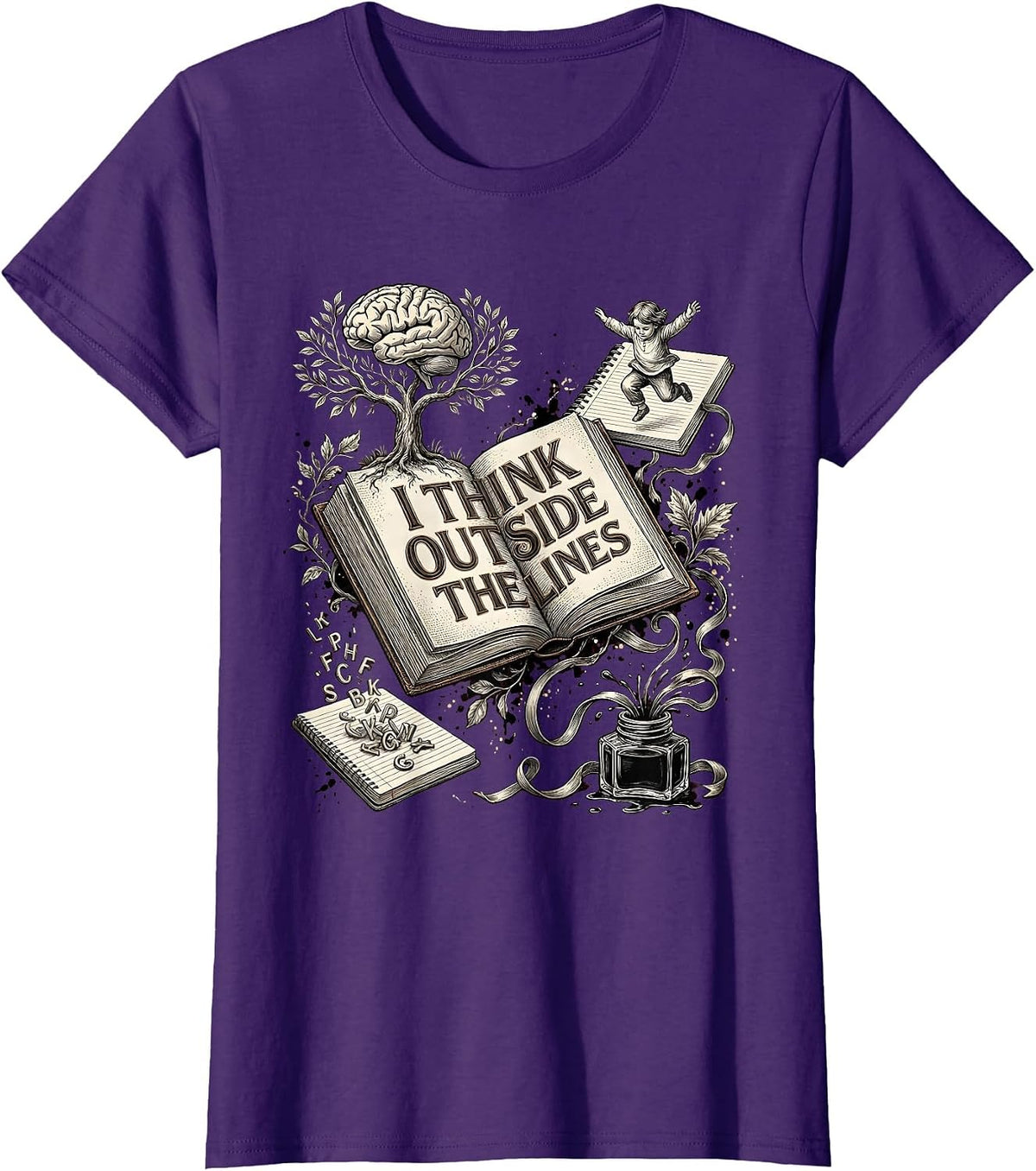 Women's I Think Outside the Lines Dyslexia Awareness Design T-Shirt - Purple