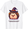 Men's This Hedgehog Handles Halloween, Thanksgiving And Christmas T-Shirt - White
