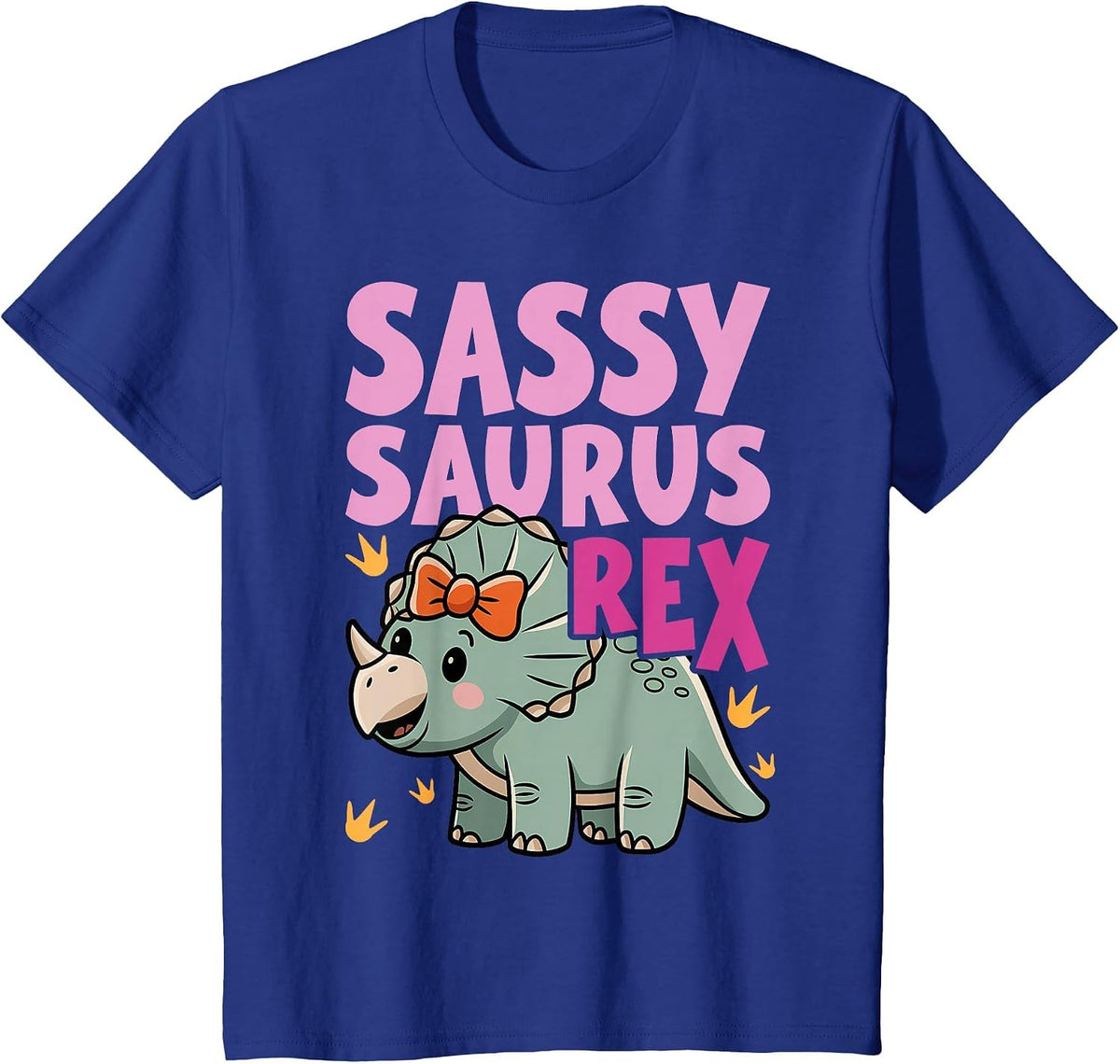Sassy Saurus Cute Dinosaurs Design for Girls T-Shirt - Royal Blue