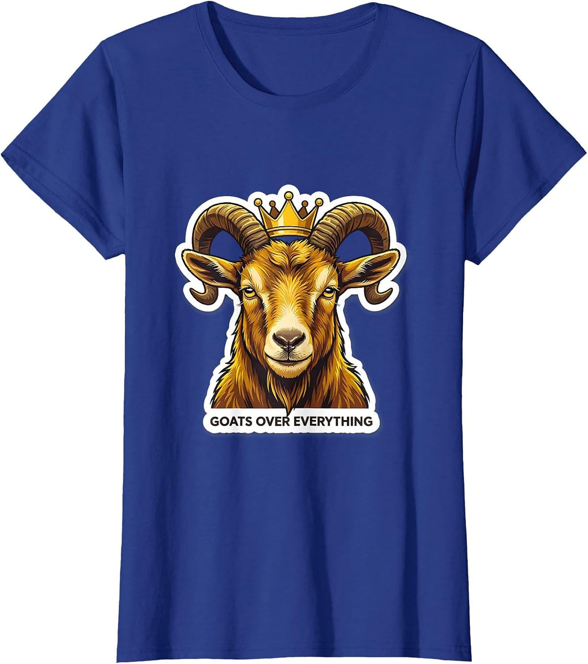 Women's Goats Over Everything Bold Goat Lover Design T-Shirt - Royal Blue