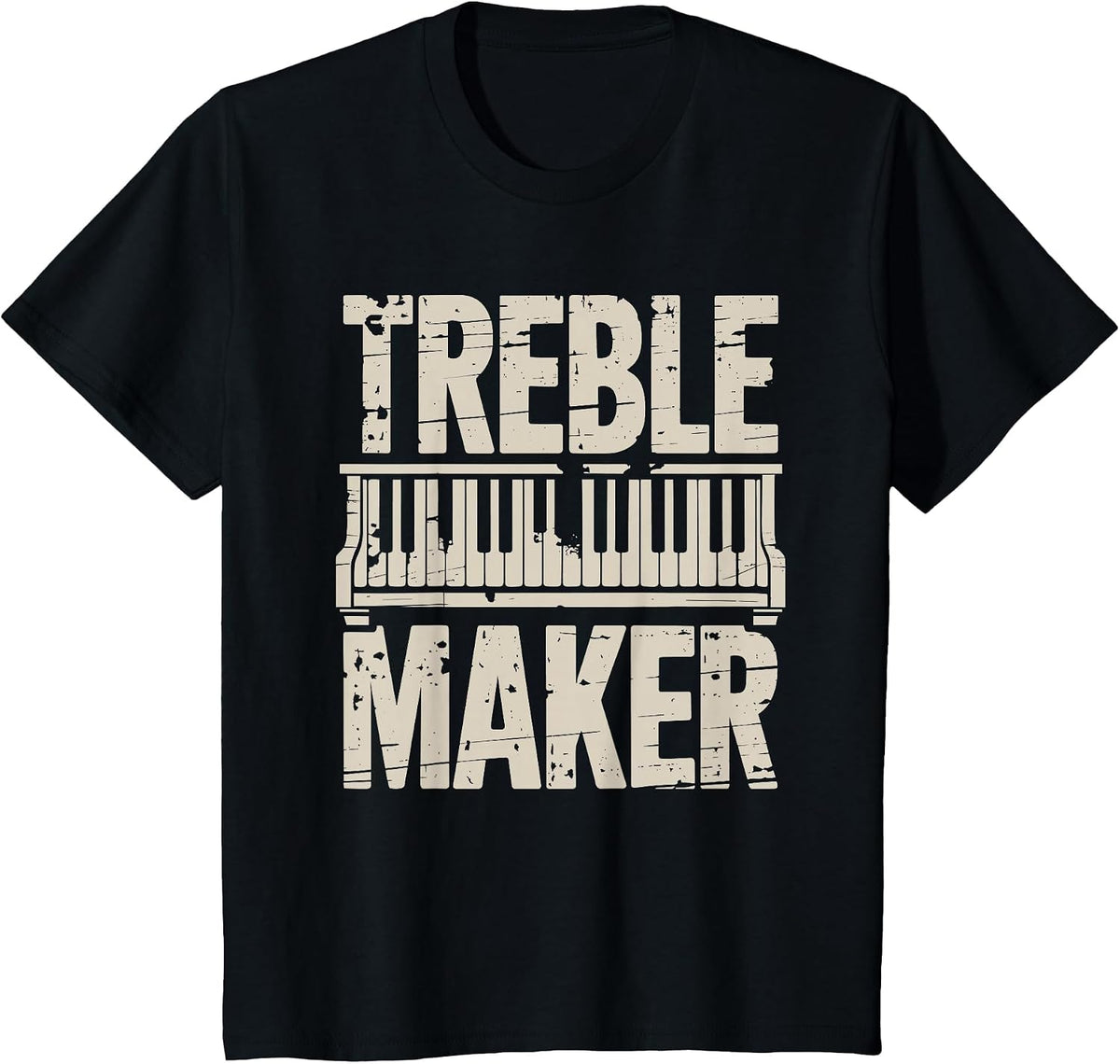 Treble Maker, Piano Player Keyboard Musician and Pianist T-Shirt - Black