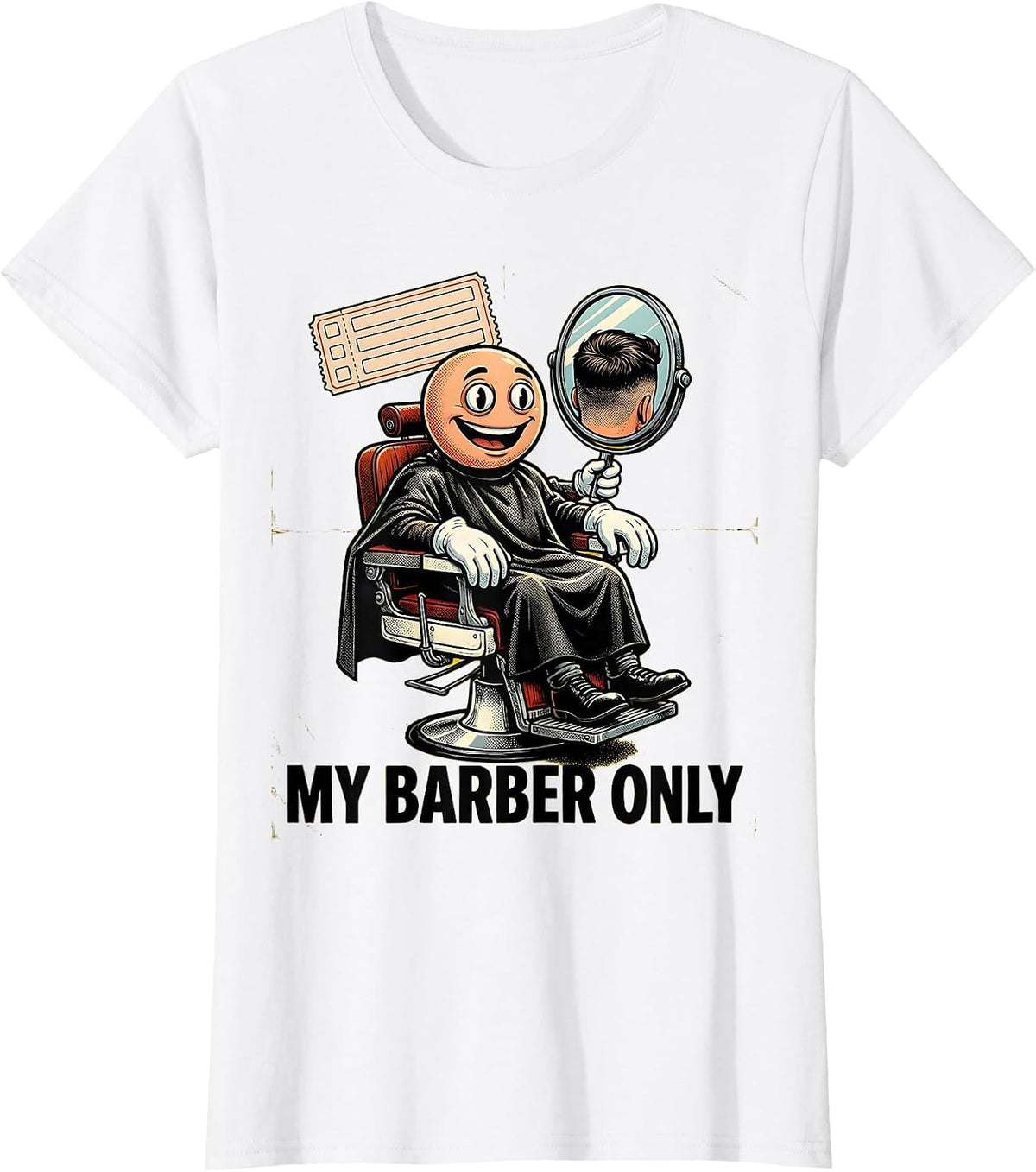 My Barber Only Retro Cartoon Barber Humor Gift T-Shirt - White