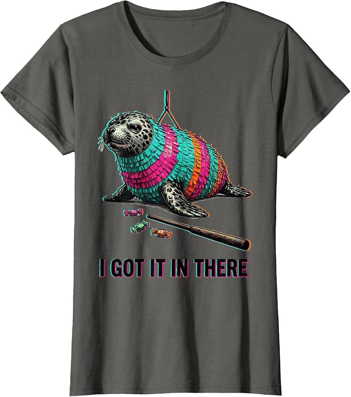 Women's I Got It In There Funny Cinco De Mayo Party Costume T-Shirt - Asphalt Grey