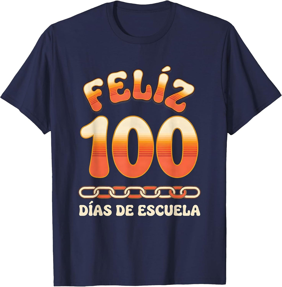 Men's Feliz 100 días de escuela Retro 70s Spanish Teacher 100th T-Shirt - Navy Blue
