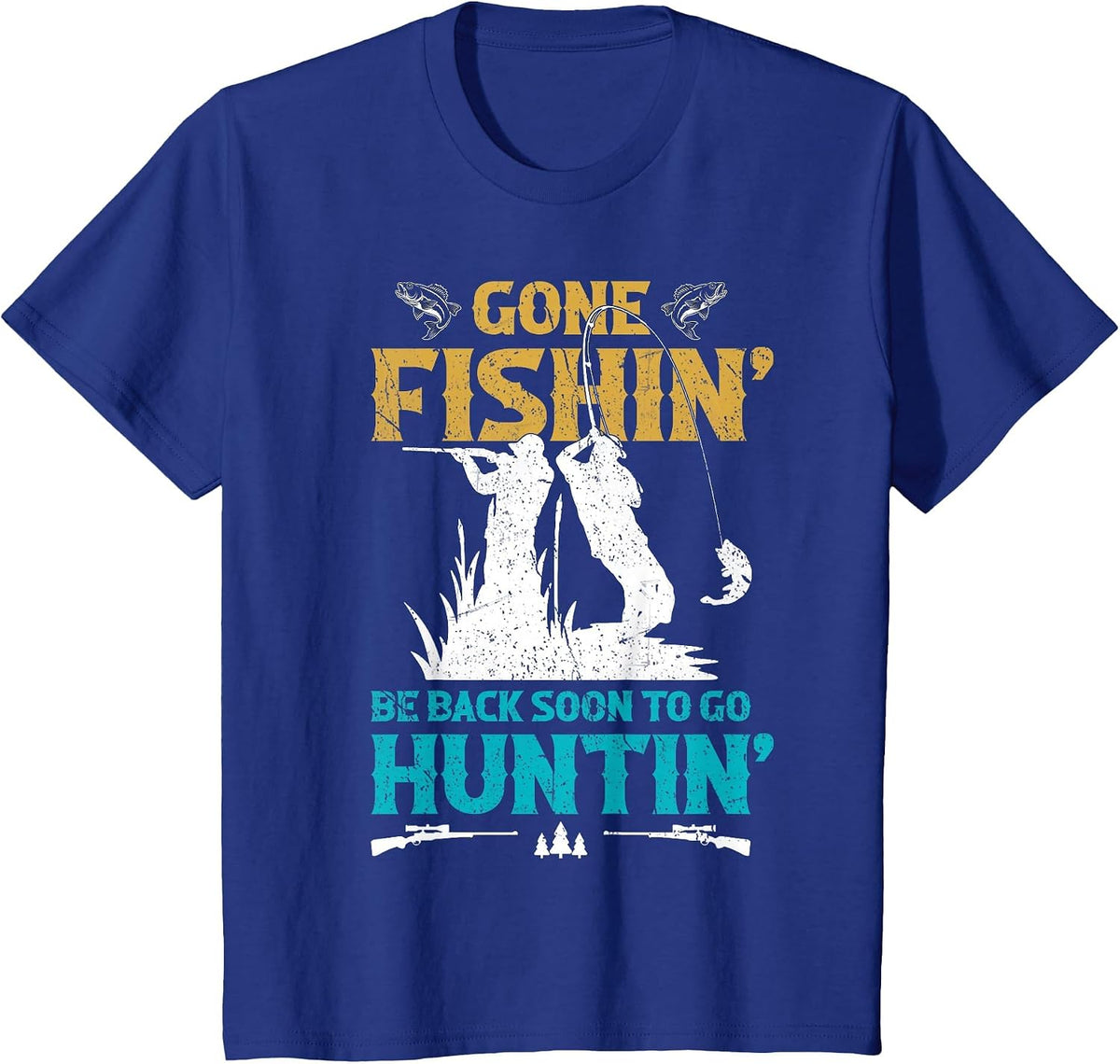 Funny Fishing Hunting for Catfishing Deer Hunting Men Boys T-Shirt - Royal Blue