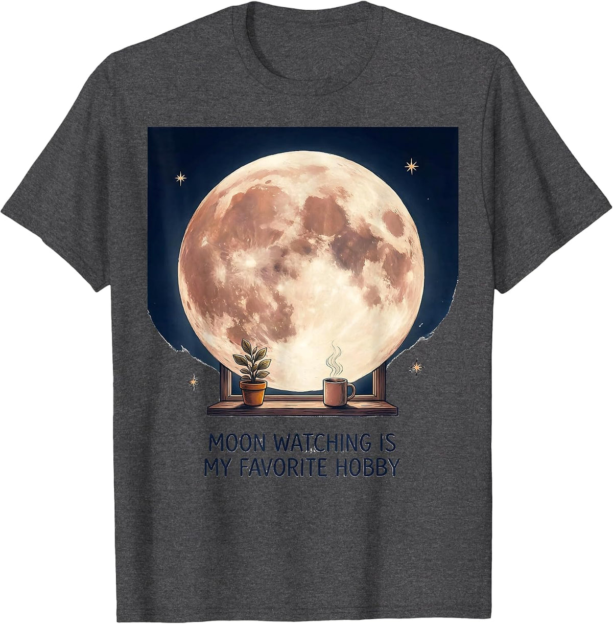 Moon Watching Is My Favorite Hobby Celestial Astrology Lover T-Shirt - Dark Heather Grey