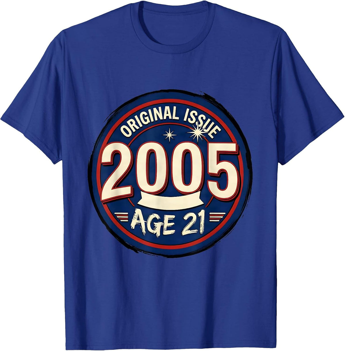Men's Original Issue 2005 Age 21 Vintage Stamp 21st Birthday Gift T-Shirt - Royal Blue