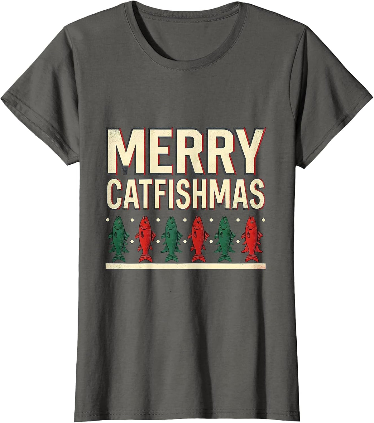 Women's Merry Catfishmas Funny Fishing Christmas Ugly Sweater Gift T-Shirt - Asphalt Grey