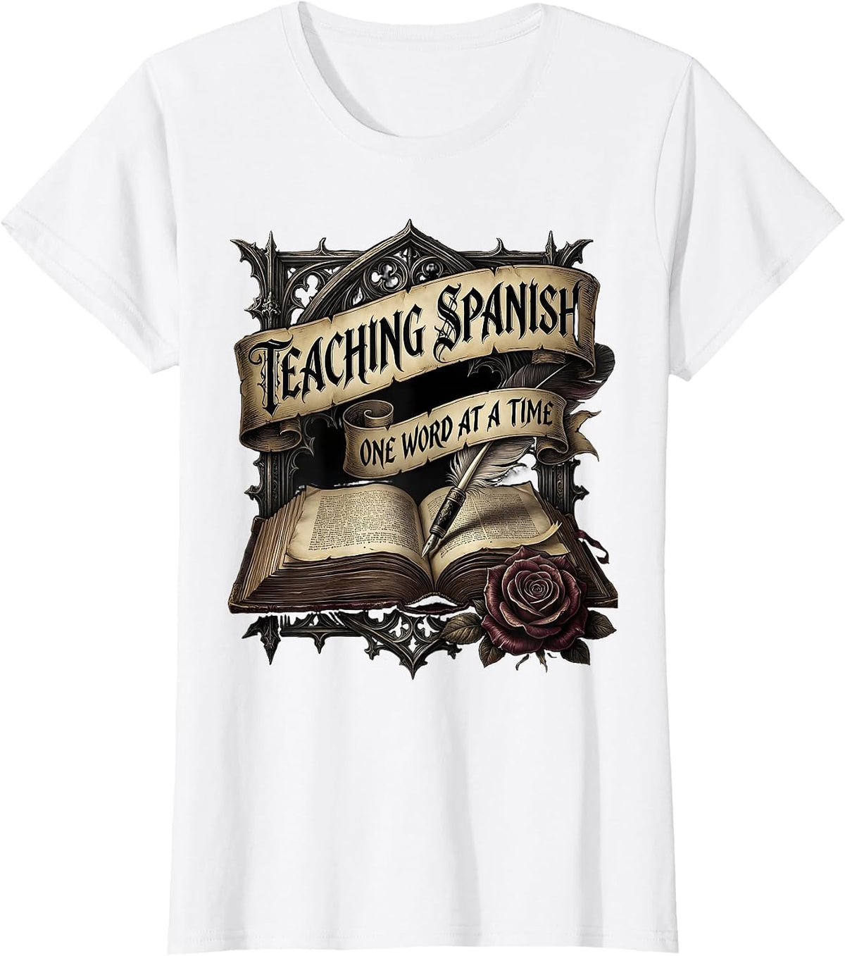 Teaching Spanish One Word At A Time Teacher Design T-Shirt - White