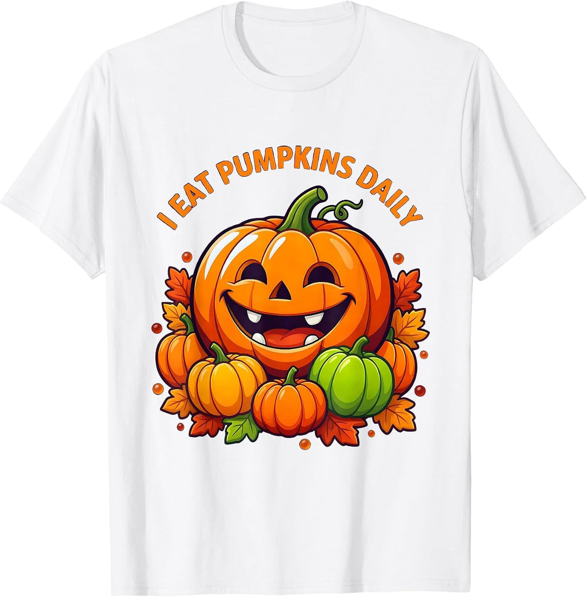 Men's I Eat Pumpkins Daily Funny Fall Harvest Design T-Shirt - White